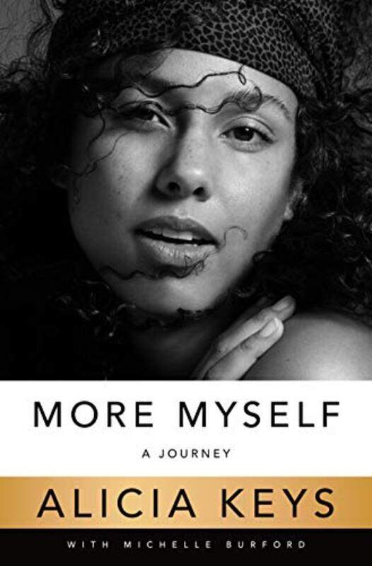 

More Myself: A Journey By Keys, Alicia - Burford, Michelle Paperback