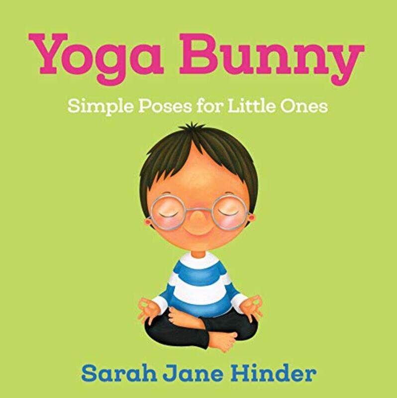 

Yoga Bunny Simple Poses For Little Ones By Hinder Sarah Jane - Hardcover
