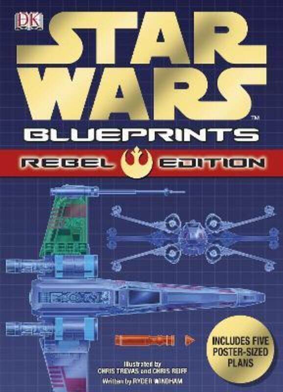 

Star Wars Blueprint Rebel Edition.Hardcover,By :