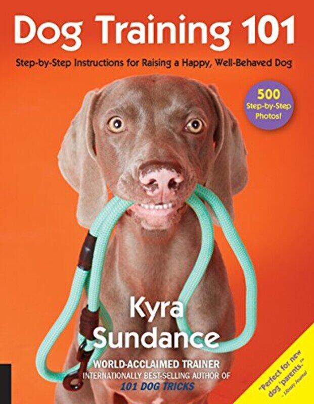 

Dog Training 101 by Luis Bravo MartinsSamantha G Wolfe-Paperback
