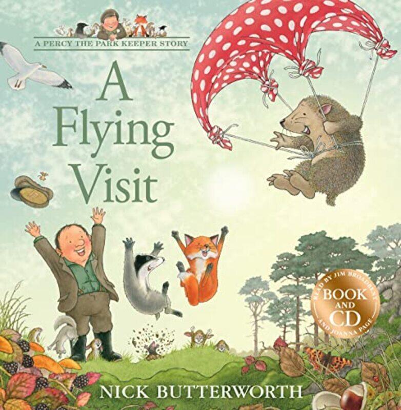 

A Flying Visit: Book & Cd (A Percy The Park Keeper Story) By Butterworth, Nick Paperback
