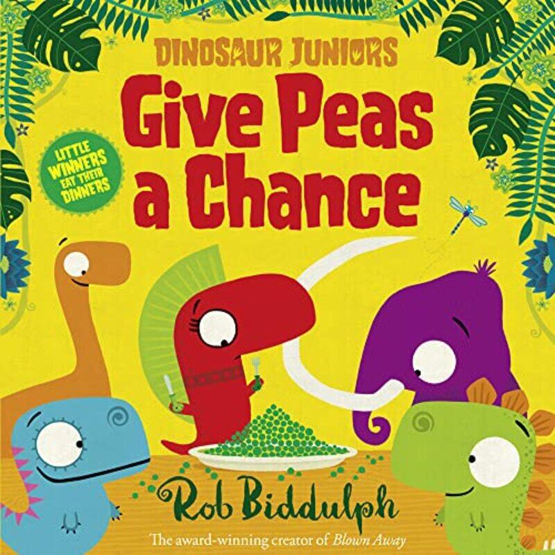 

Give Peas a Chance by Rob Biddulph-Paperback