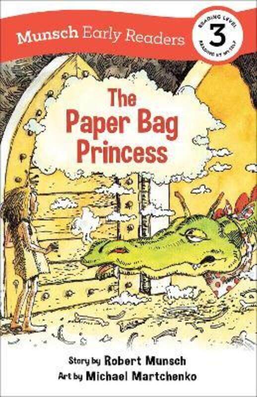 

The Paper Bag Princess Early Reader.Hardcover,By :Munsch, Robert - Martchenko, Michael