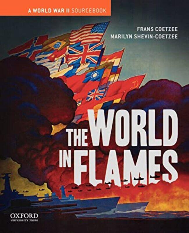 

The World in Flames by Frans CoetzeeMarilyn , Potomac, MD, United States Shevin-Coetzee-Paperback