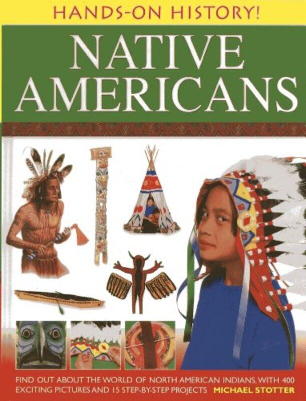 

Hands on History Native Americans by Michael Slotter-Paperback