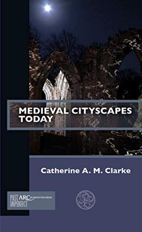 

Medieval Cityscapes Today by Haynes Publishing-Paperback