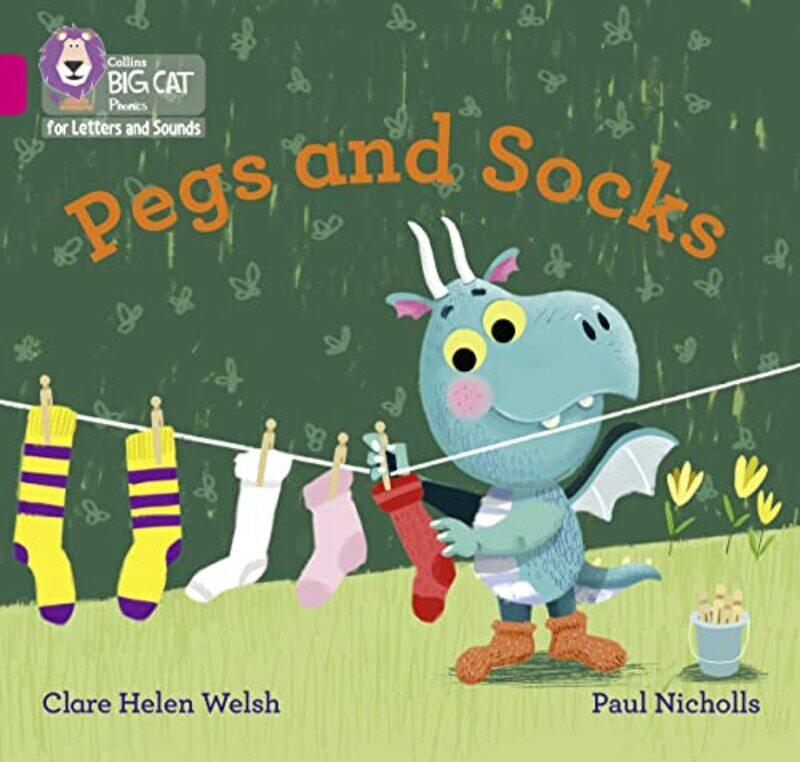 

Pegs and Socks by Clare Helen WelshPaul Nicholls-Paperback