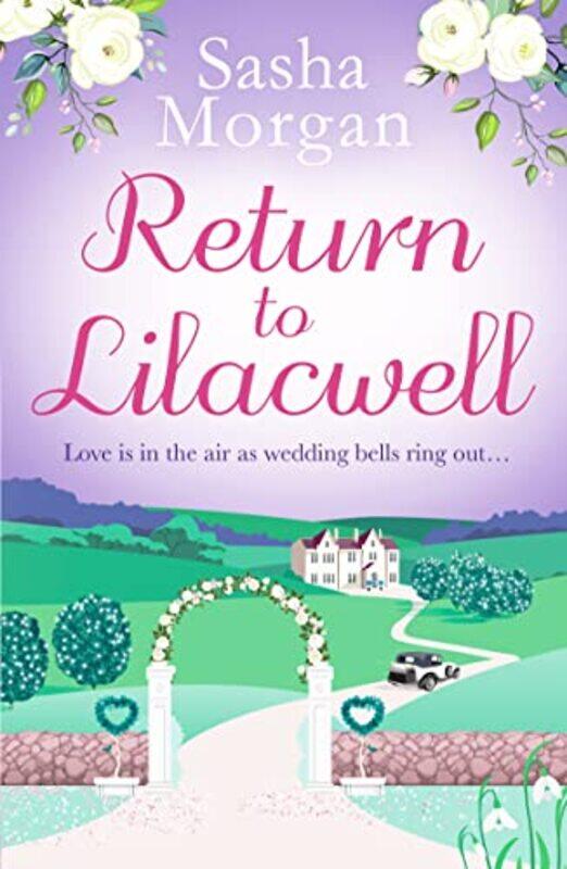 

Return to Lilacwell by Sasha Morgan-Paperback