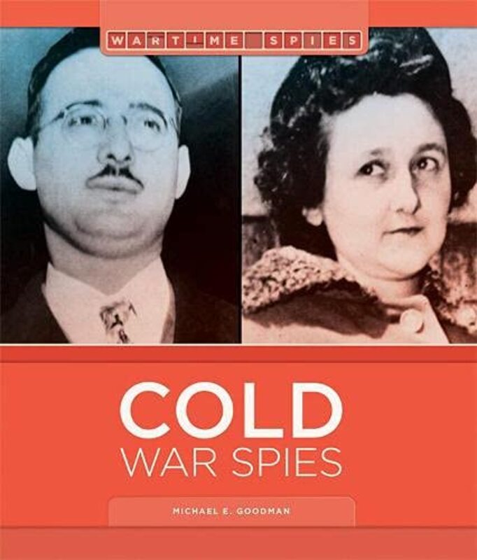 

Cold War Spies by Michael E Goodman-Paperback