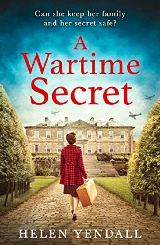 

A Wartime Secret by Helen Yendall-Paperback