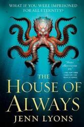 The House of Always.paperback,By :Lyons, Jenn