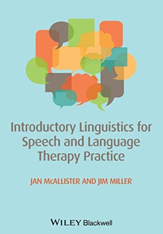 

Introductory Linguistics for Speech and Language Therapy Practice by Roger Morgan-Grenville-Paperback