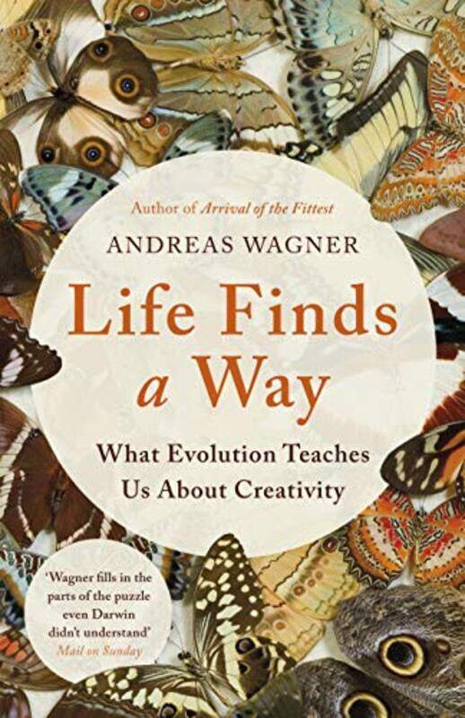 

Life Finds a Way by Andreas Wagner-Hardcover