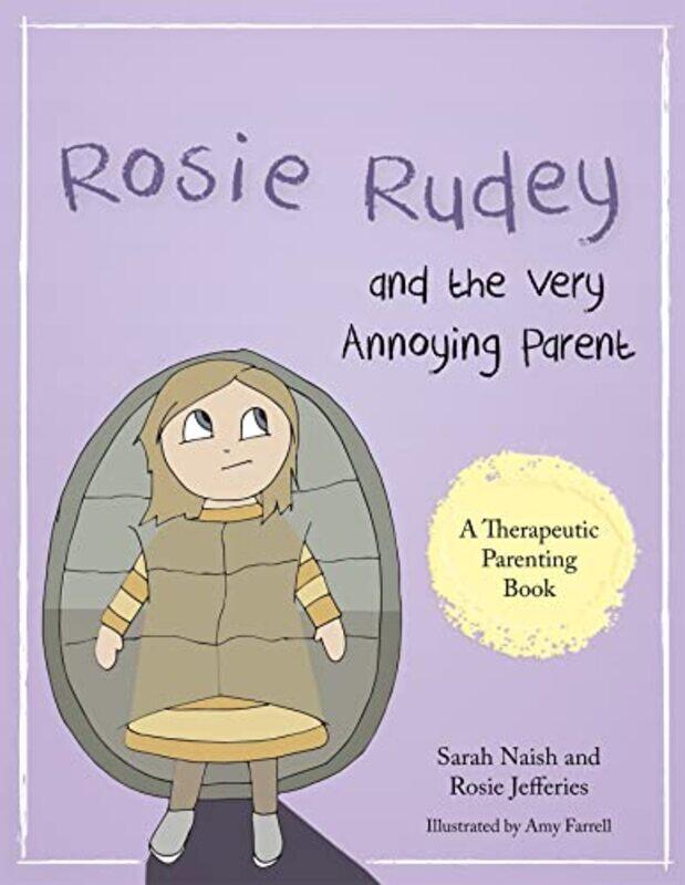 

Rosie Rudey and the Very Annoying Parent by John M Yumoto-Paperback