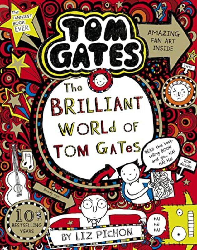 

The Brilliant World of Tom Gates by Liz PichonLiz Pichon-Paperback