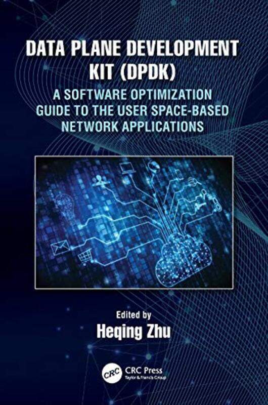 

Data Plane Development Kit DPDK by Heqing Zhu-Paperback