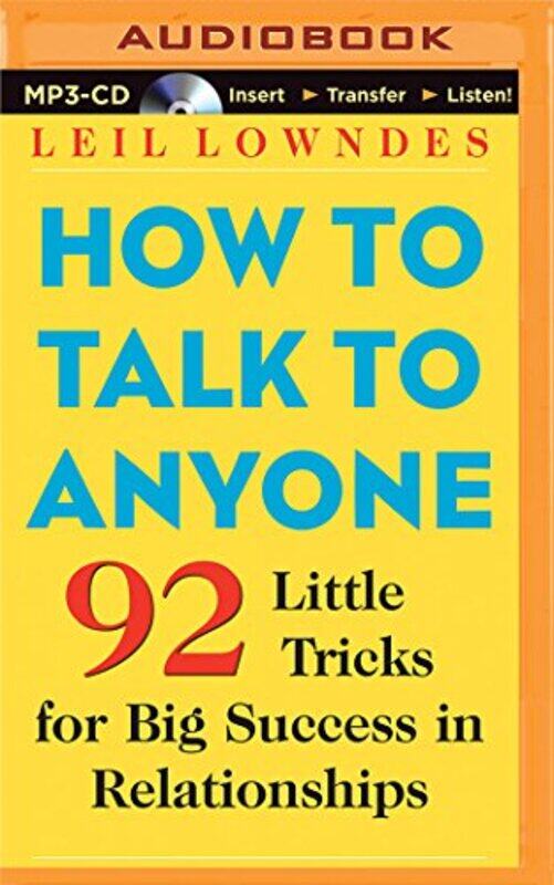 

How to Talk to Anyone: 92 Little Tricks for Big Success in Relationships , Paperback by Lowndes, Leil - Bean, Joyce - Lowndes, Leil