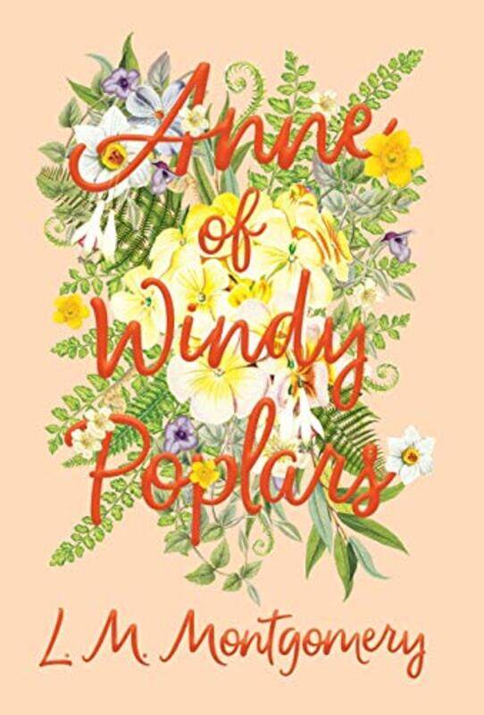 

Anne of Windy Poplars by Lol Liverpool John Moores University UK BurkeNicola CarrEmma CluleySteve CollettFergus McNeill-Hardcover