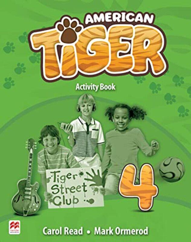 

American Tiger Level 4 Activity Book by Dr Edwin Independent Consultant Netherlands HoffmanArjan Royal Tropical Institute Netherlands Verdooren-Paperb