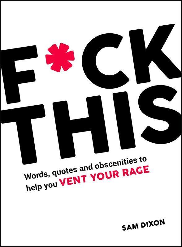 

F*ck This