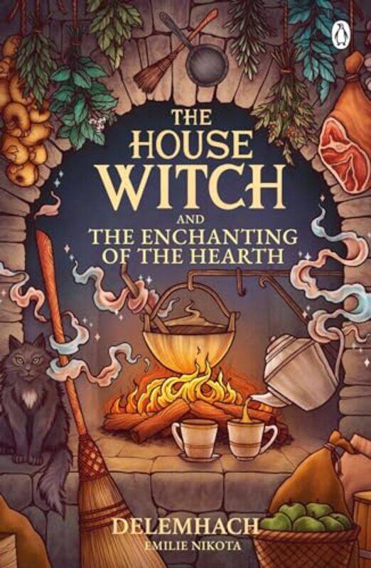 

The House Witch and The Enchanting of the Hearth by Emilie Nikota-Paperback