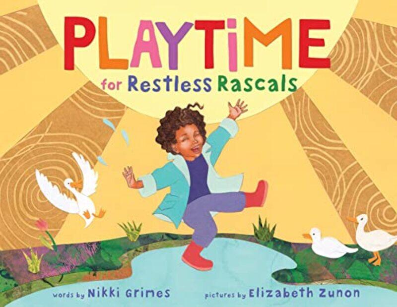 

Playtime for Restless Rascals by Nikki Grimes-Hardcover