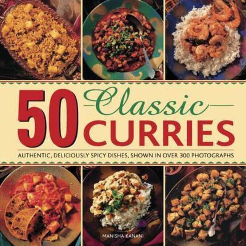 

50 Classic Curries.Hardcover,By :Manisha Kanani