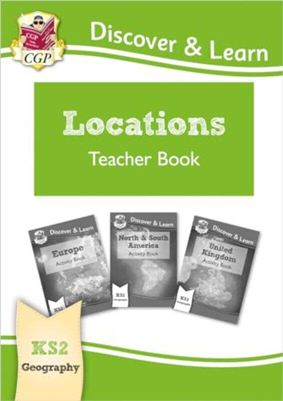 

KS2 Geography Discover & Learn Locations Europe UK and Americas Teacher Book by K MeenaR Sivakumar-Paperback