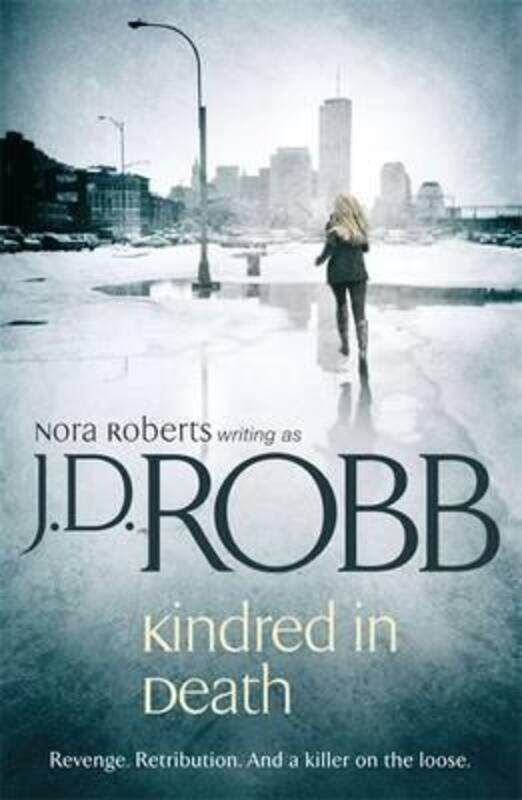 

Kindred in Death.paperback,By :J.D. Robb