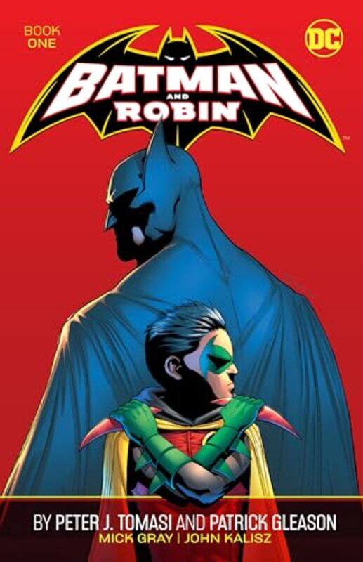 

Batman and Robin by Peter J Tomasi and Patrick Gleason Book One by Peter J TomasiPatrick Gleason-Paperback