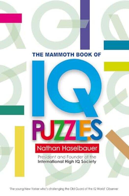 

The Mammoth Book of New IQ Puzzles by C T Lewis-Paperback