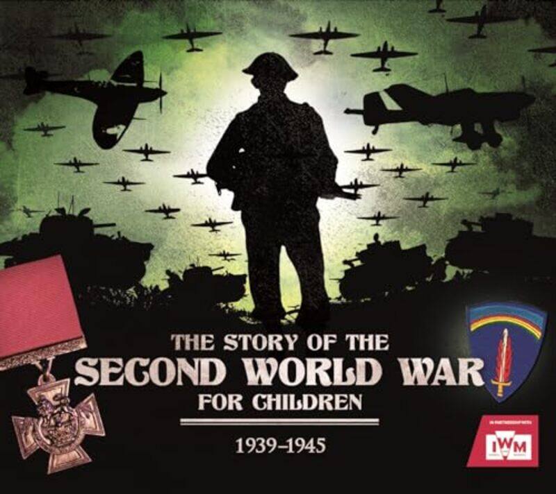 

The Story of the Second World War For Children by Peter Chrisp-Paperback