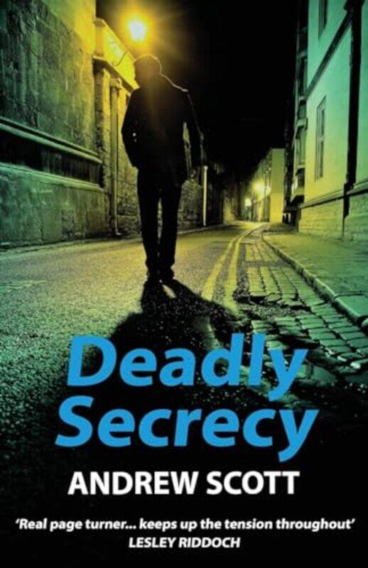 

Deadly Secrecy by Andrew Scott-Paperback