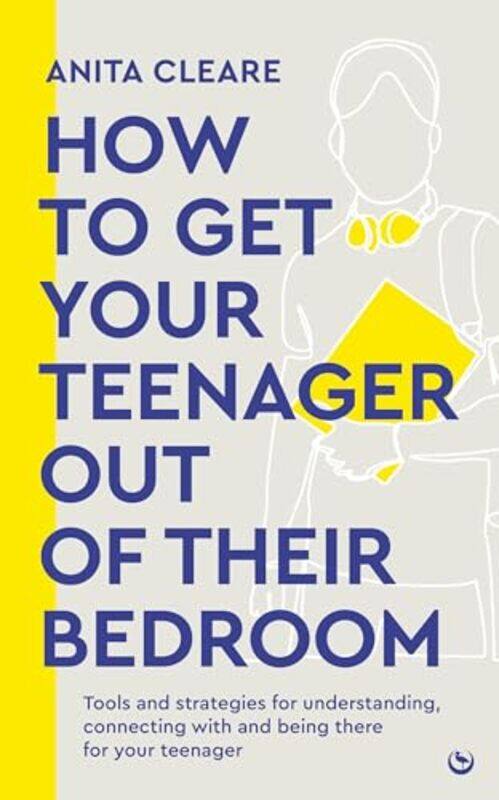 

Ht Get Your Teenager Out Of Their Bedroo By Cleare Anita - Paperback