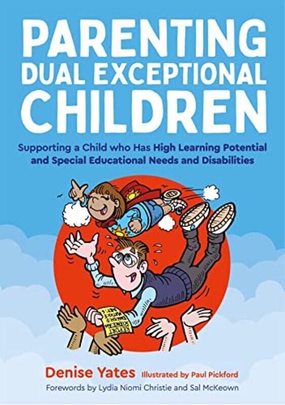 

Parenting Dual Exceptional Children by Denise YatesPaul Pickford-Paperback
