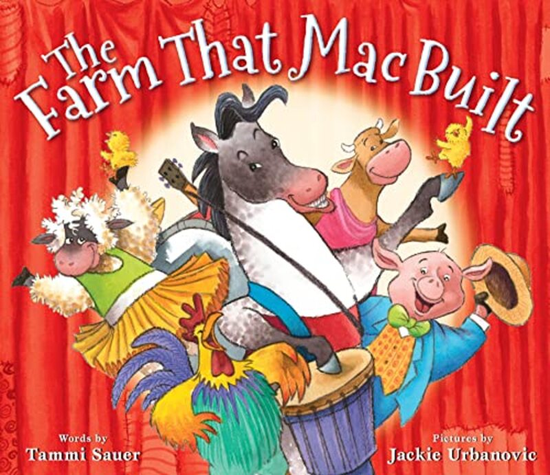 

The Farm That Mac Built by Tammi SauerJackie Urbanovic-Hardcover