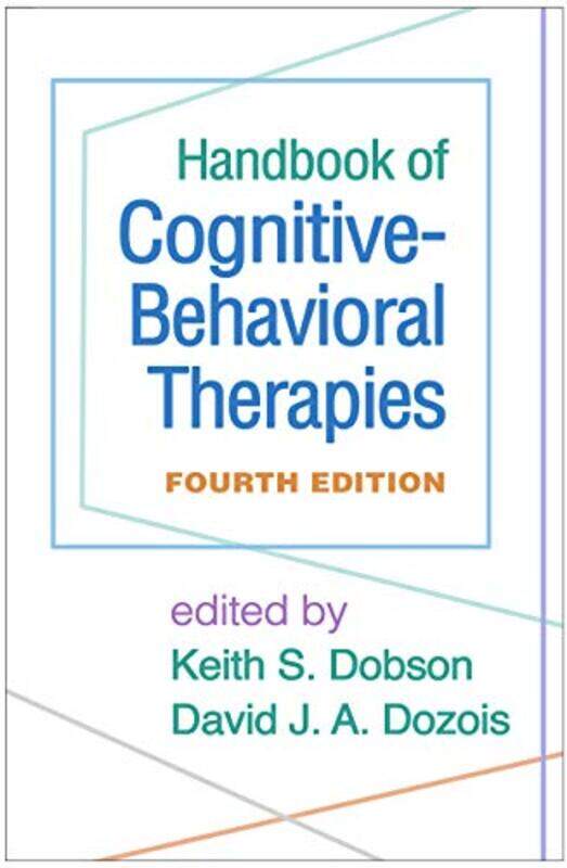 

Handbook of CognitiveBehavioral Therapies by Keith S DobsonDavid J A Dozois-Paperback