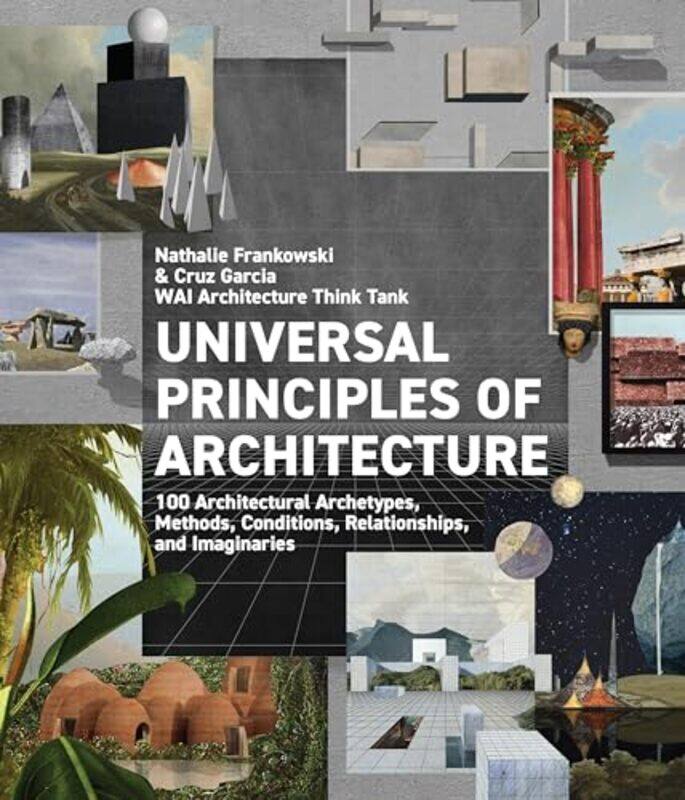

Universal Principles Of Architecture By Wai Architecture Think Tank Hardcover