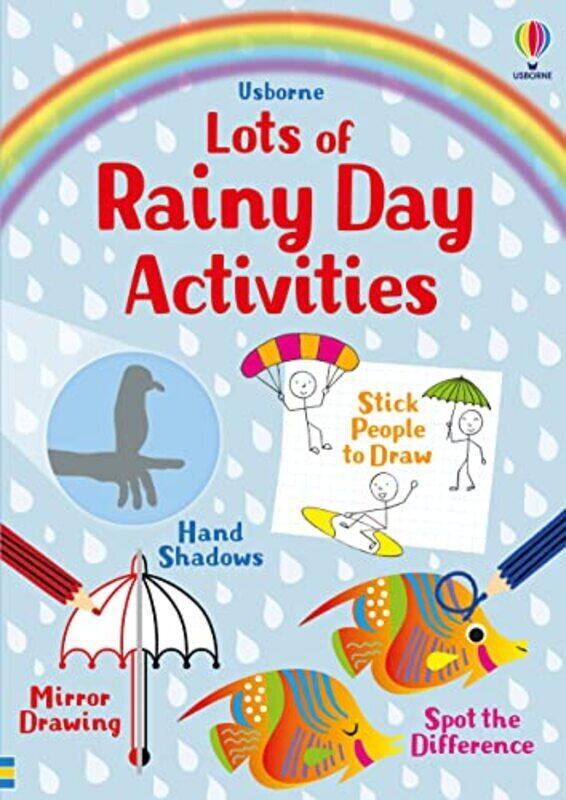 

Lots Of Rainy Day Activities by Kate Nolan,Sam Smith,Kirsteen Robson Paperback