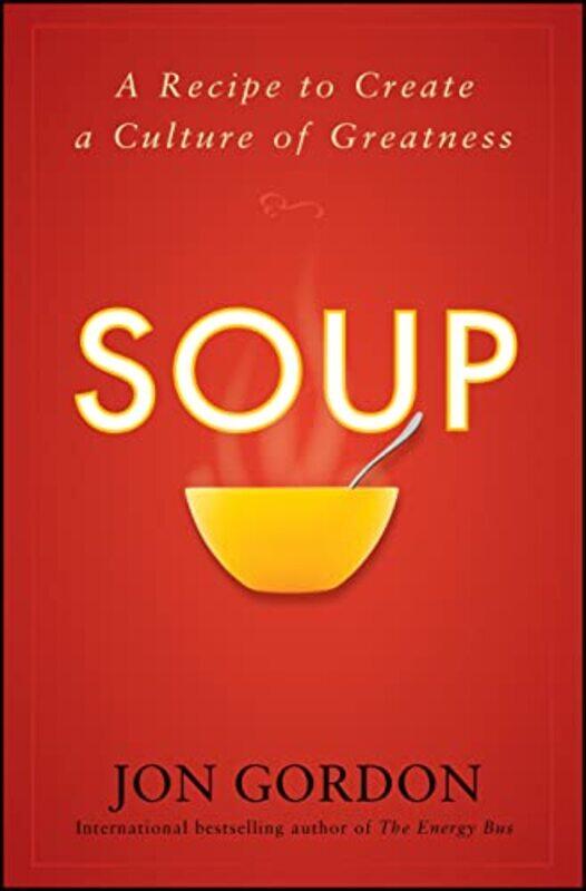 

Soup by Jon Gordon-Hardcover
