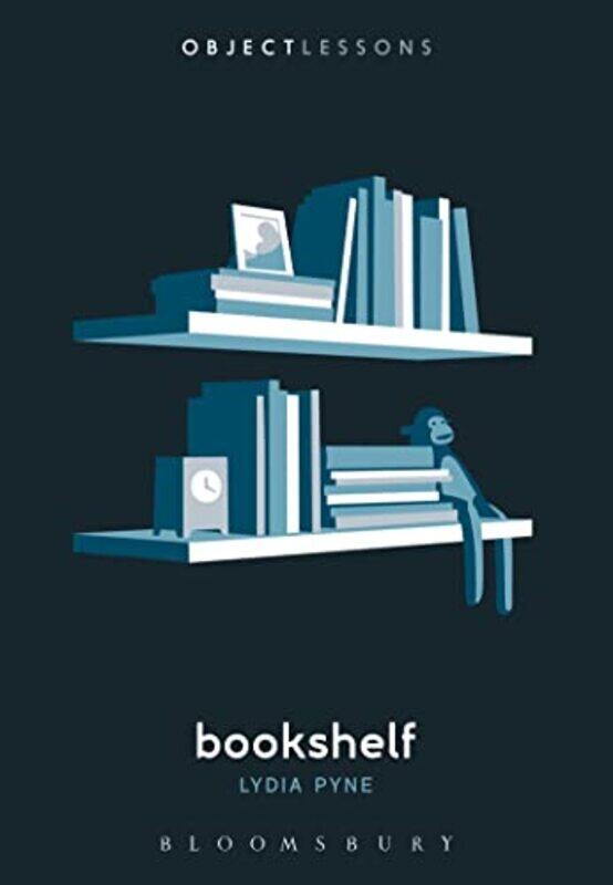 

Bookshelf by Lydia University of Texas of Austin, USA Pyne-Paperback