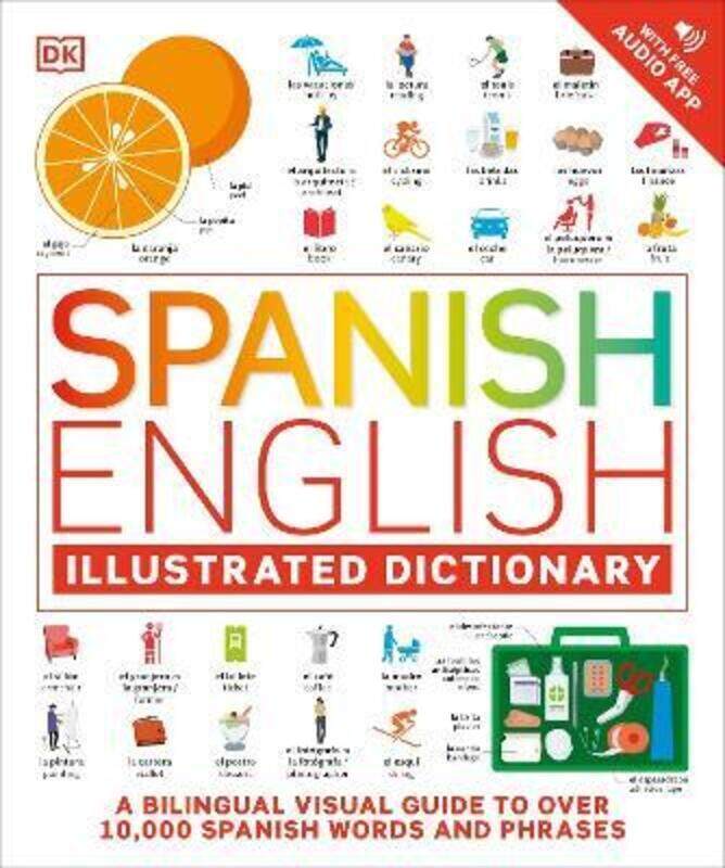 

Spanish English Illustrated Dictionary,Paperback, By:Dk