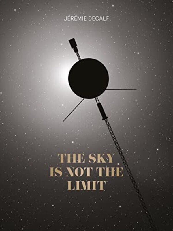 

The Sky Is Not the Limit by Jaime Green-Hardcover