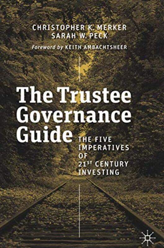 

The Trustee Governance Guide by Alex Moore-Hardcover
