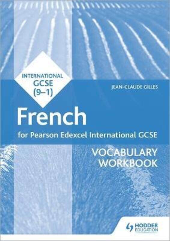 

Pearson Edexcel International GCSE French Vocabulary Workbook,Paperback,ByJean-Claude Gilles