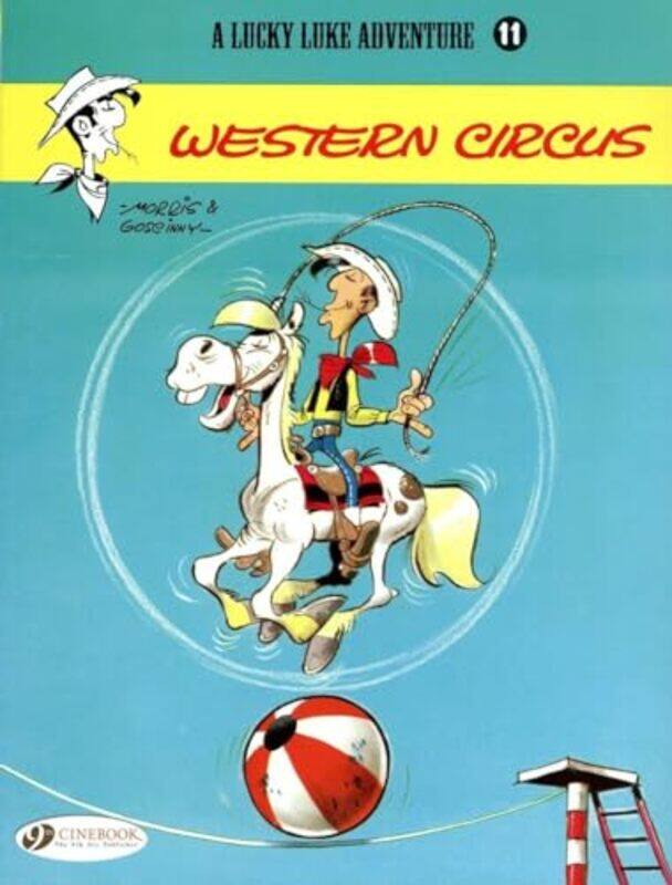 

Lucky Luke 11 Western Circus by Morris & Goscinny-Paperback