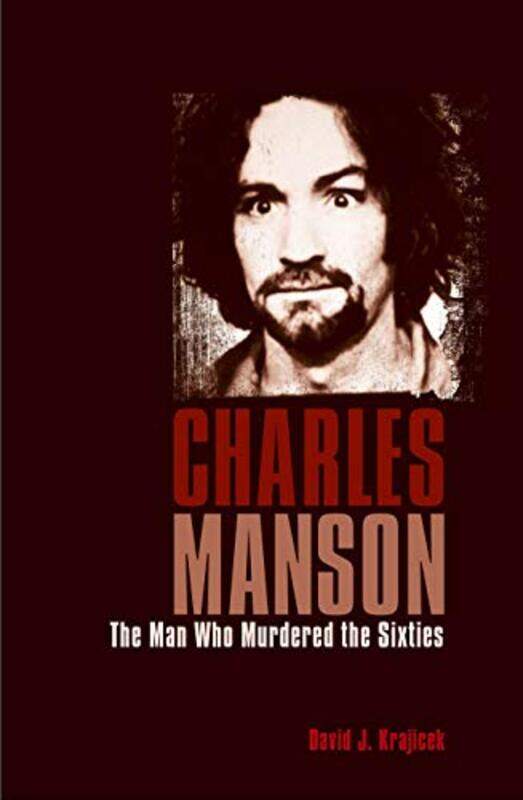 

Charles Manson by David J Krajicek-Paperback