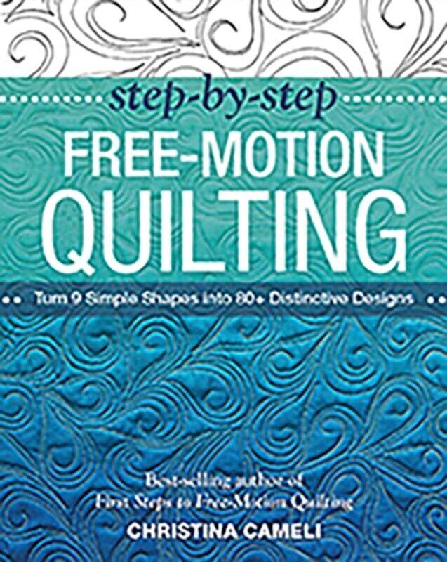 

StepbyStep FreeMotion Quilting by Jessica Brody-Paperback