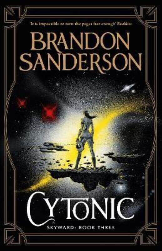 

Cytonic: The Third Skyward Novel,Paperback,BySanderson, Brandon
