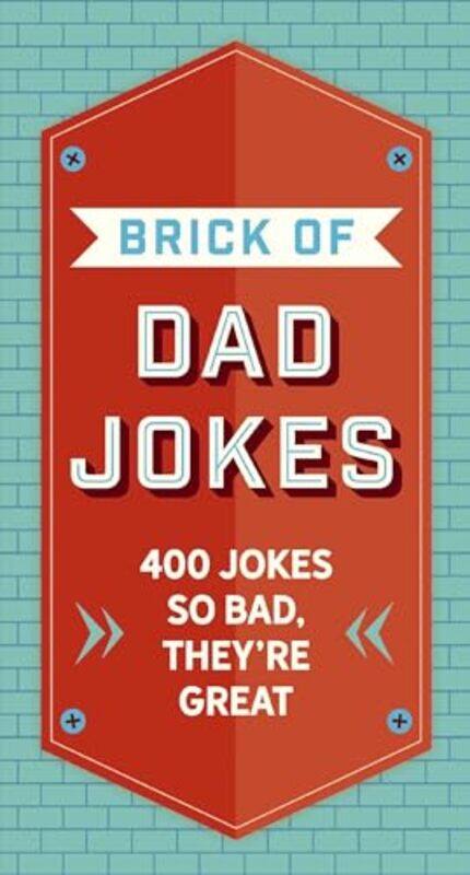 

The Brick of Dad Jokes by David Wilson-Hardcover